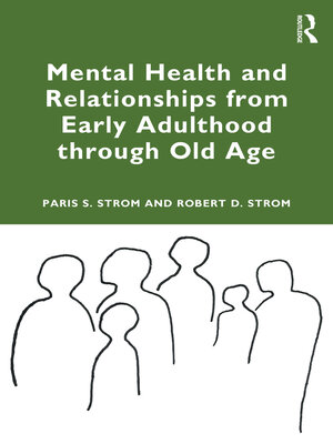 cover image of Mental Health and Relationships from Early Adulthood through Old Age